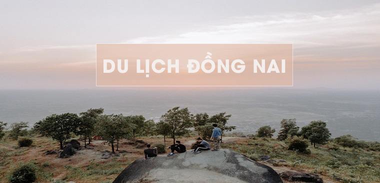 Du lịch Đồng Nai